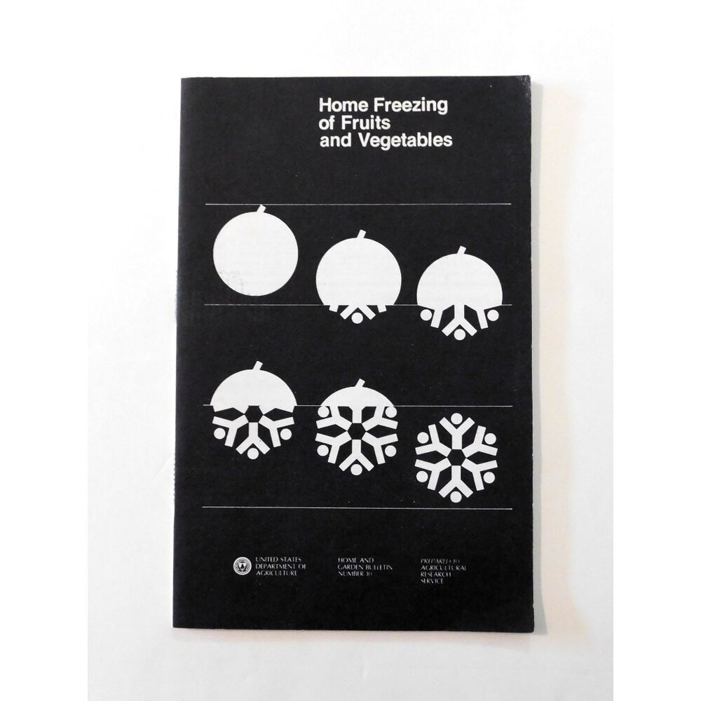 Home Freezing Of Fruits And Vegetables USDA 1976 Consumer Service Booklet